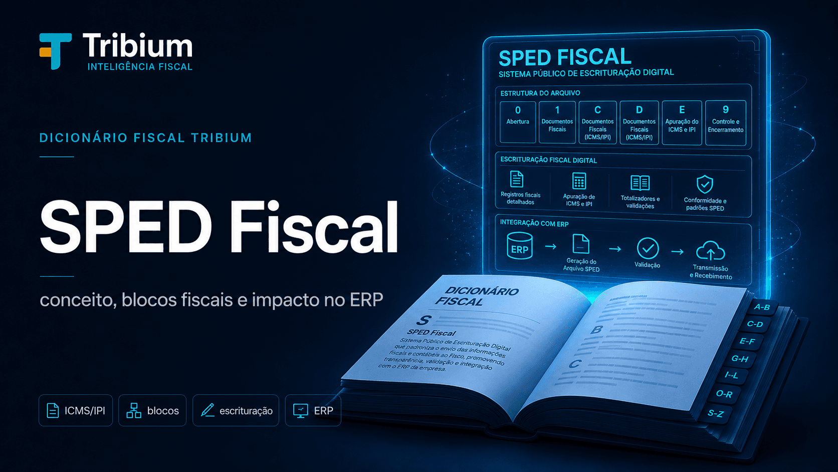 O que é SPED Fiscal?